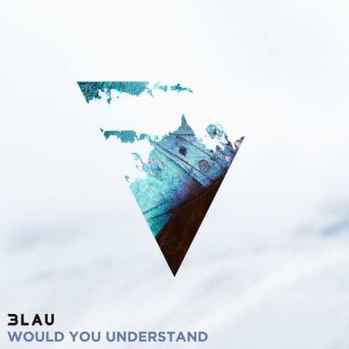 3LAU Ft. Carly Paige - Would You Understand